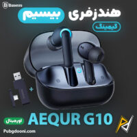بهترین و ارزانترین قیمت خرید ایرپاد و هندزفری بیسیم گیمینگ حرفه ای بیسوس Baseus AeQur G10 True Wireless Earphones اورجینال